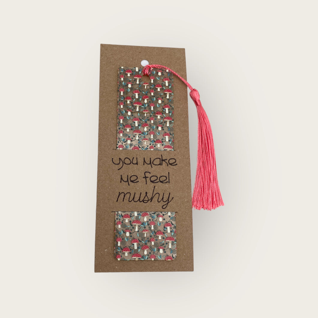 Bookmark - You make me feel mushy