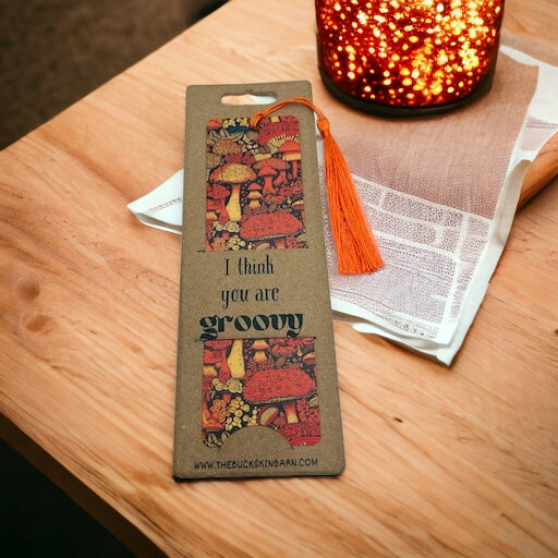 Bookmark - I think you are groovy mushrooms